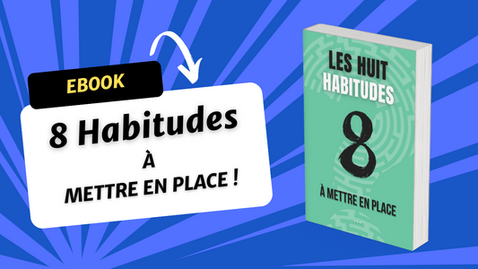 E-Book 8 habitudes qui changeront votre vie